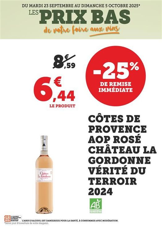 - 25 % de remise immédiate sur le Côtes de Provence AOP rosé Château la Gordonne Vérité du Terroir 2024 Agriculture Biologique. Soit 6,44 € le produit au lieu de 8,59 €.