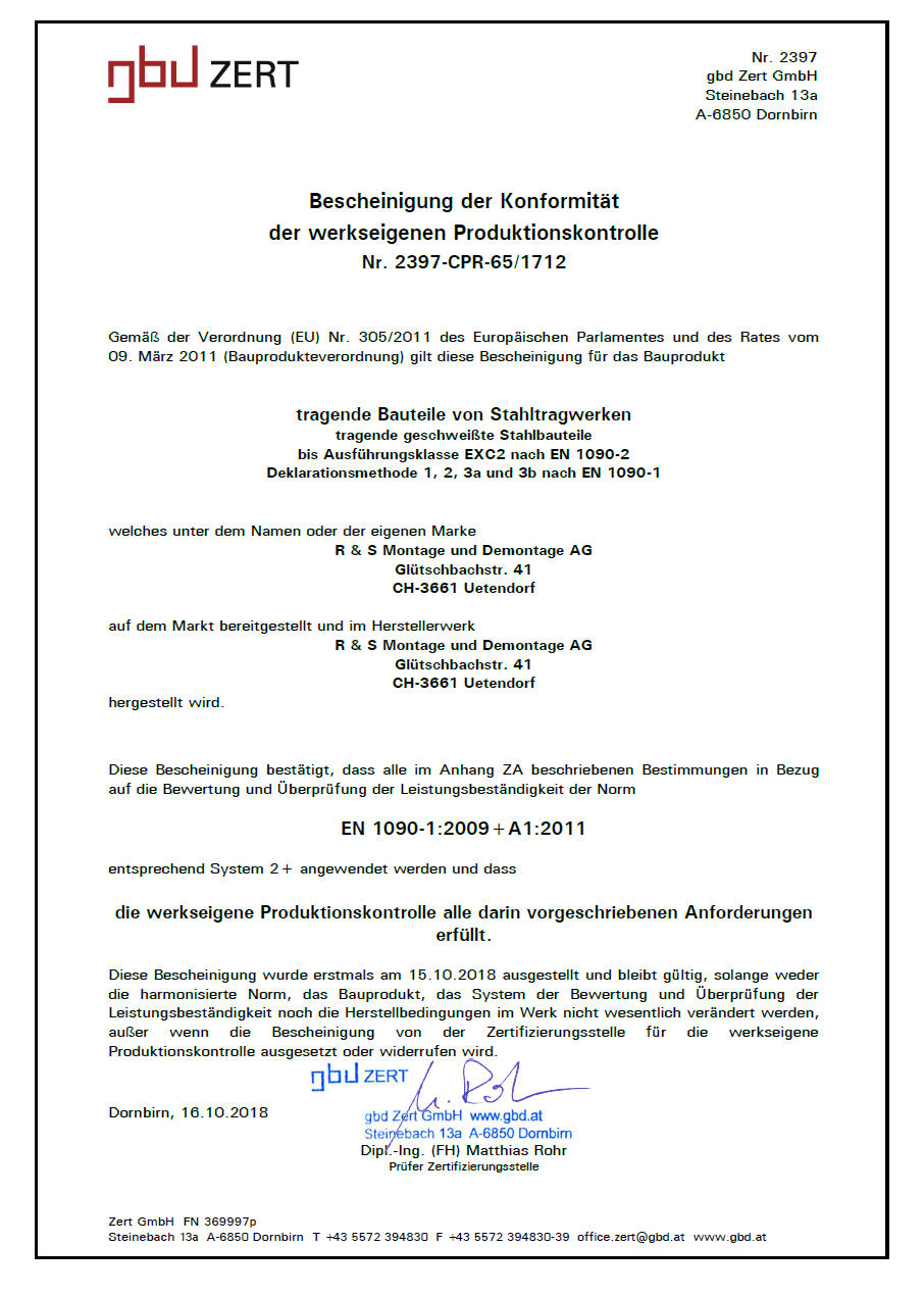 Bescheinigung der Konformität der werkseigenen Produktionskontrolle R+S Montage und Demontage AG