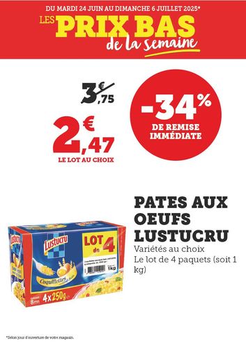 Pâtes aux œufs Lustucru, variétés au choix, le lot de 4 paquets (soit 1 kg). 34 % de remise immédiate. 2,47 € le lot au choix à la place de 3,75 €.