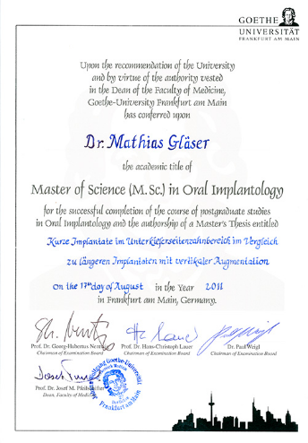 Master of Science in Oral Implantology für Dr. Mathias Gläser der Goethe Universität Frankfurt am Main