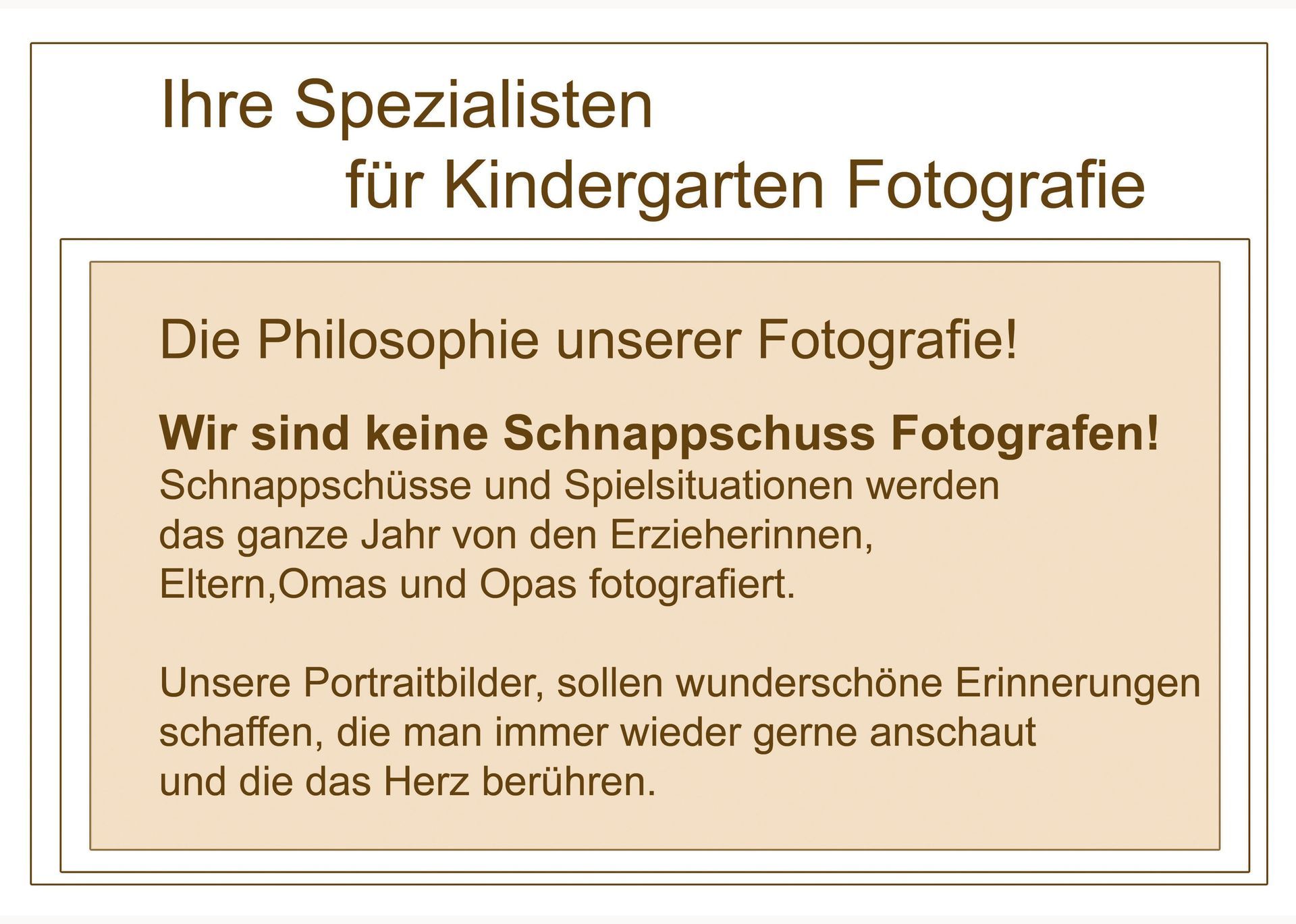Seite mit dem Titel „Ihre Spezialisten für Kindergarten Fotografie“ und erklärendem Text zur Philosophie.
