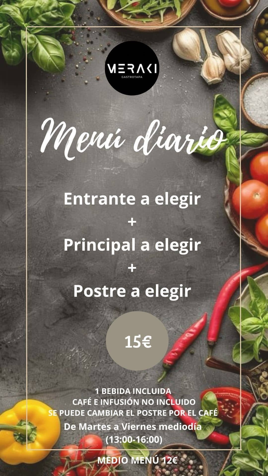 Menú diario con entrante, plato principal y postre por 15€, rodeado de imágenes gastronómicas.