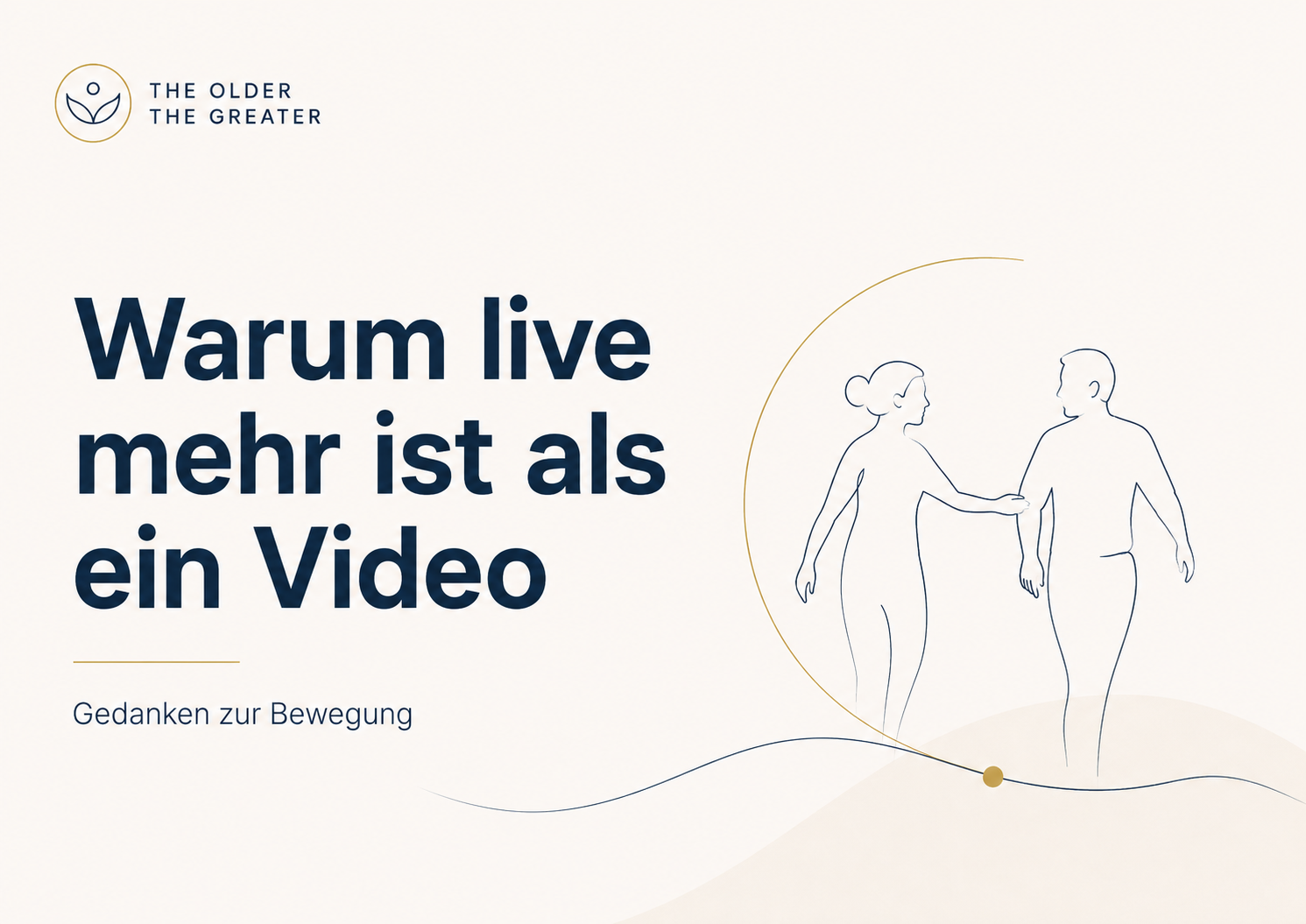 Minimalistische Grafik mit dem Satz „Warum live mehr ist als ein Video“ von The Older The Greater.