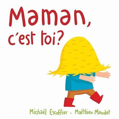 Première de couverture du livre Maman, c'est toi ?