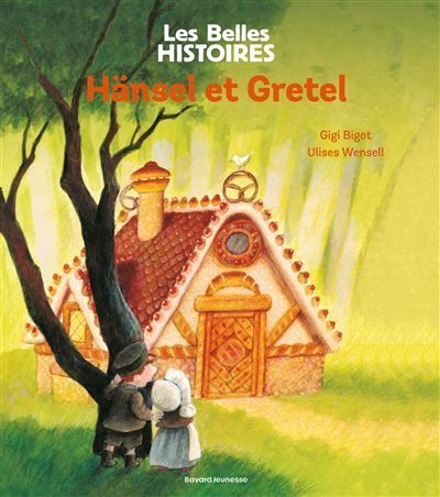 Couverture du livre Hansel et Gretel avec deux enfants face à une maison en bonbons dans une forêt lumineuse