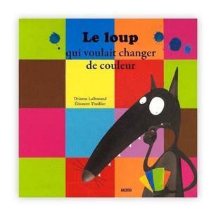 La couverture du livre pour enfants « Le loup qui voulait changer de couleur », représentant un loup pensif sur fond quadrillé.