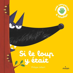 Un loup noir à l'air grognon jette un coup d'œil derrière un rideau rouge sur une couverture jaune du livre pour enfants Si le loup y était.