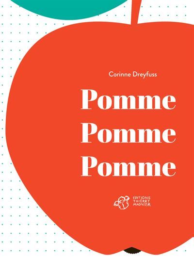 Première de couverture du livre Pomme pomme pomme