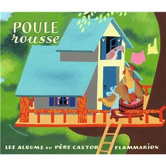 Couverture illustrée d'un coq et d'une poule devant une maison bleue, intitulée Poule rousse