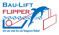 Logo: Blauer Delphin springend, Wellen, rot/blauer Text „BAU-LIFT FLIPPER“. „Mit uns sind Sie am längeren Hebel“ unten.
