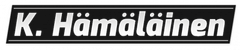 Musta suorakaiteen muotoinen logo, jossa valkoinen kursivoitu teksti ”K. Hämäläinen”