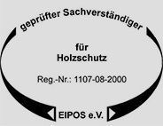 Siegel „Geprüfter Sachverständiger für Holzschutz“ mit Registrierungsnummer