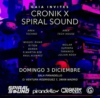 Cartel del evento: Cronik X Spiral Sound en la Sala Pirandello de Madrid el 3 de diciembre. Música techno y tech house.