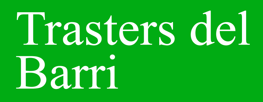 Trasters del
Barri