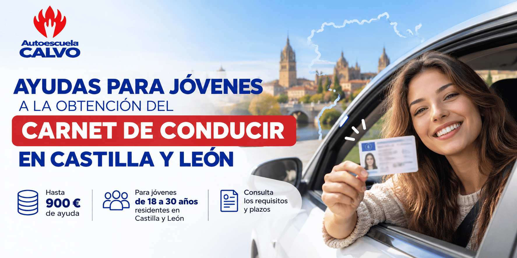 Ayudas para jóvenes para sacarse el carné de conducir en Castilla y León, con una joven mostrando el permiso.