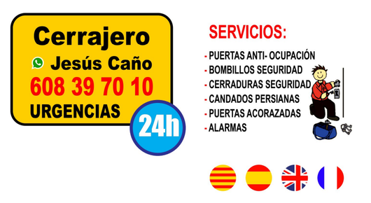 A sign that says cerrajero jesus caño 608 39 70 10 urgencias 24h