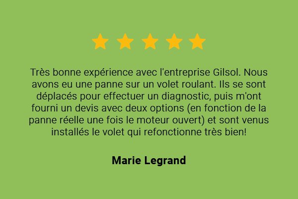Avis client avec 5 étoiles pour Gilsol, mentionne une réparation de volet roulant.