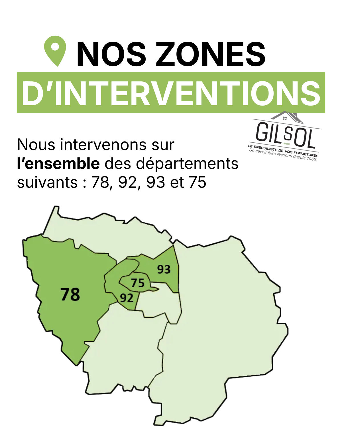 Carte des zones d’intervention GILSOL, départements 78, 92, 93, 75 en vert sur une carte de France