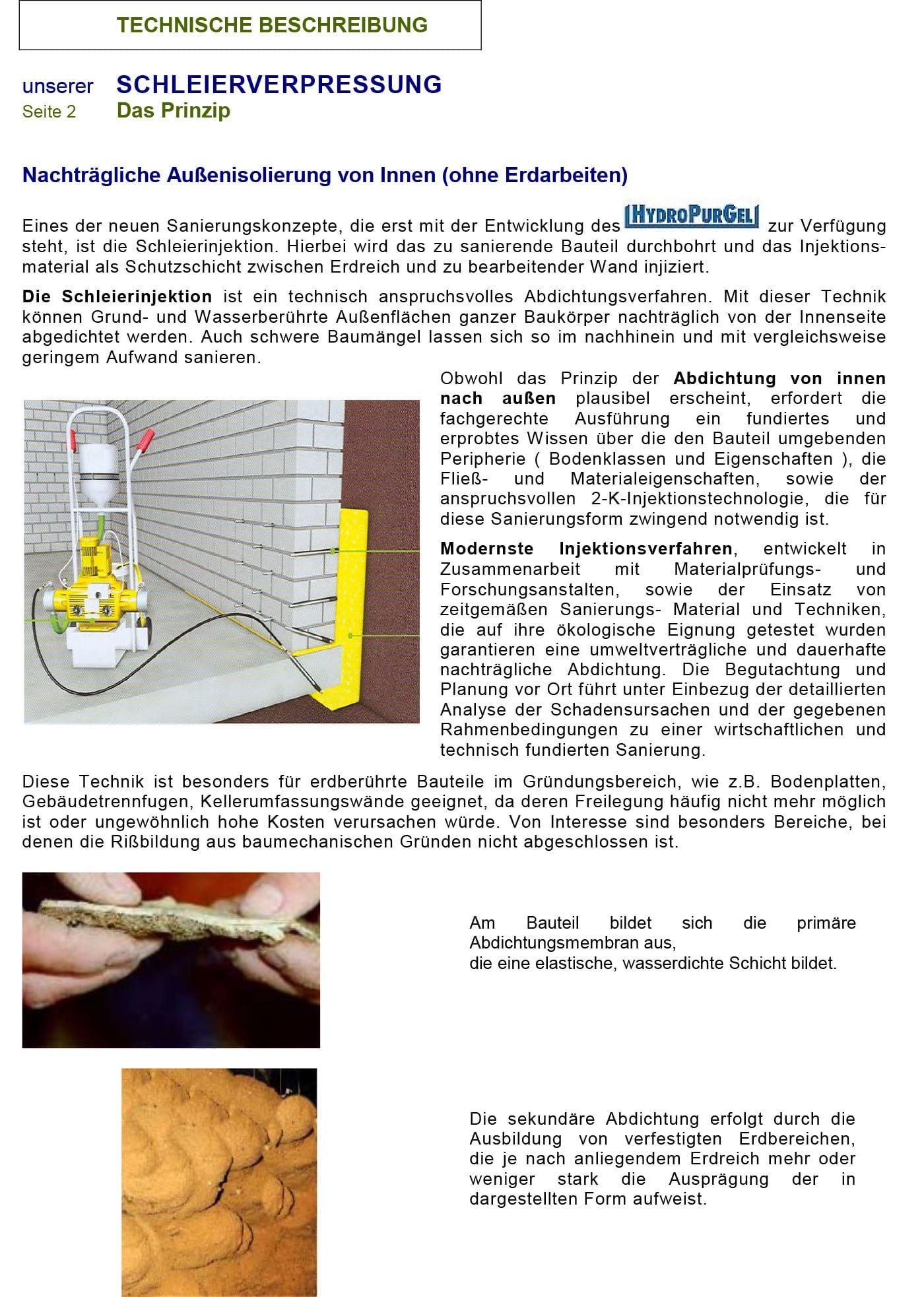 Technische Beschreibung der Schleierverpressung