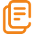 Icône orange représentant deux feuilles de papier avec du texte, superposées et légèrement décalées.