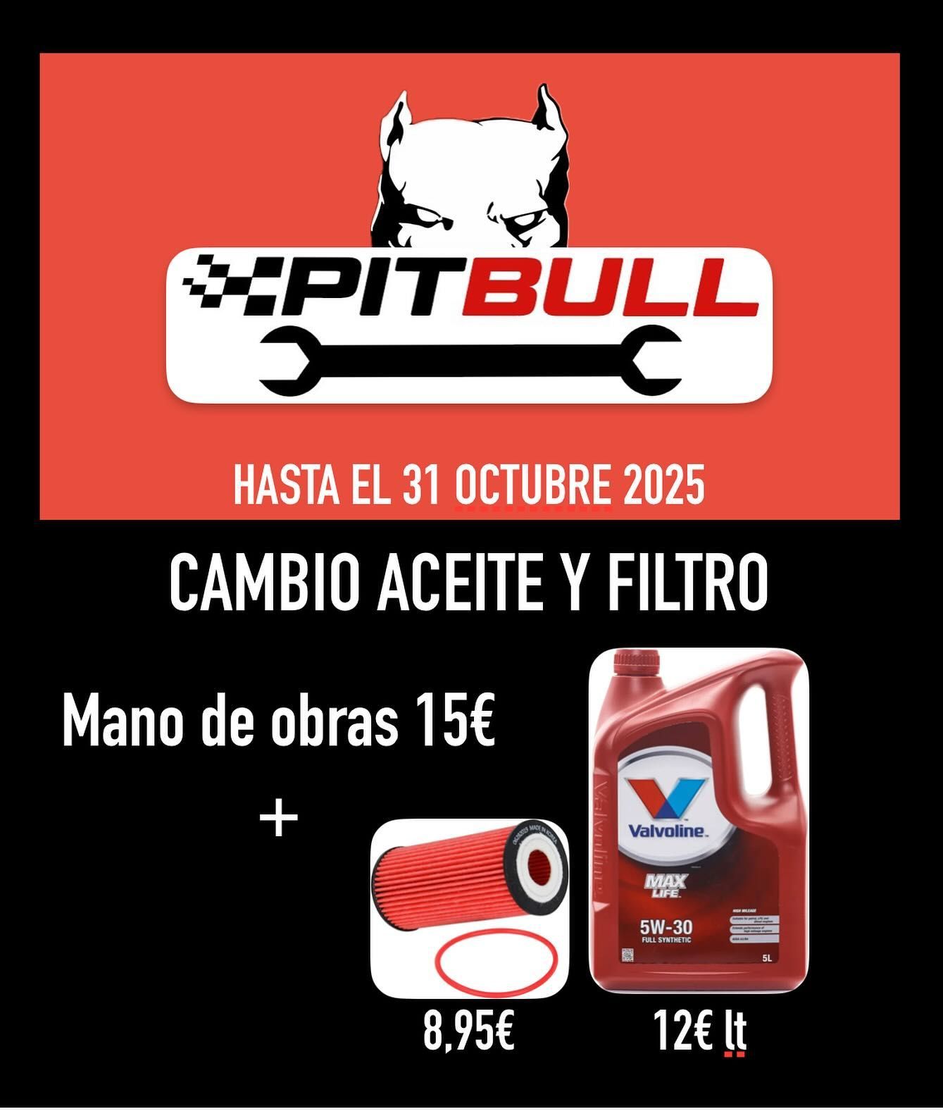 Anuncio de servicio de Pitbull: cambio de aceite y filtro. Incluye precios y fecha de vencimiento.