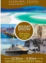 Poster advertising an Ashdown Travel Holiday Show at Oxted Community Hall on April 21, 2018.