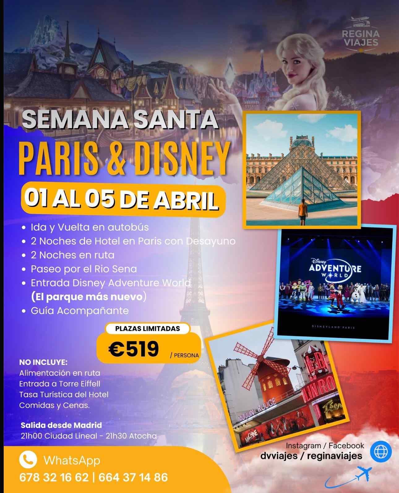 Anuncio de viaje a París y Disney del 1 al 5 de abril. Precio: 519 €.