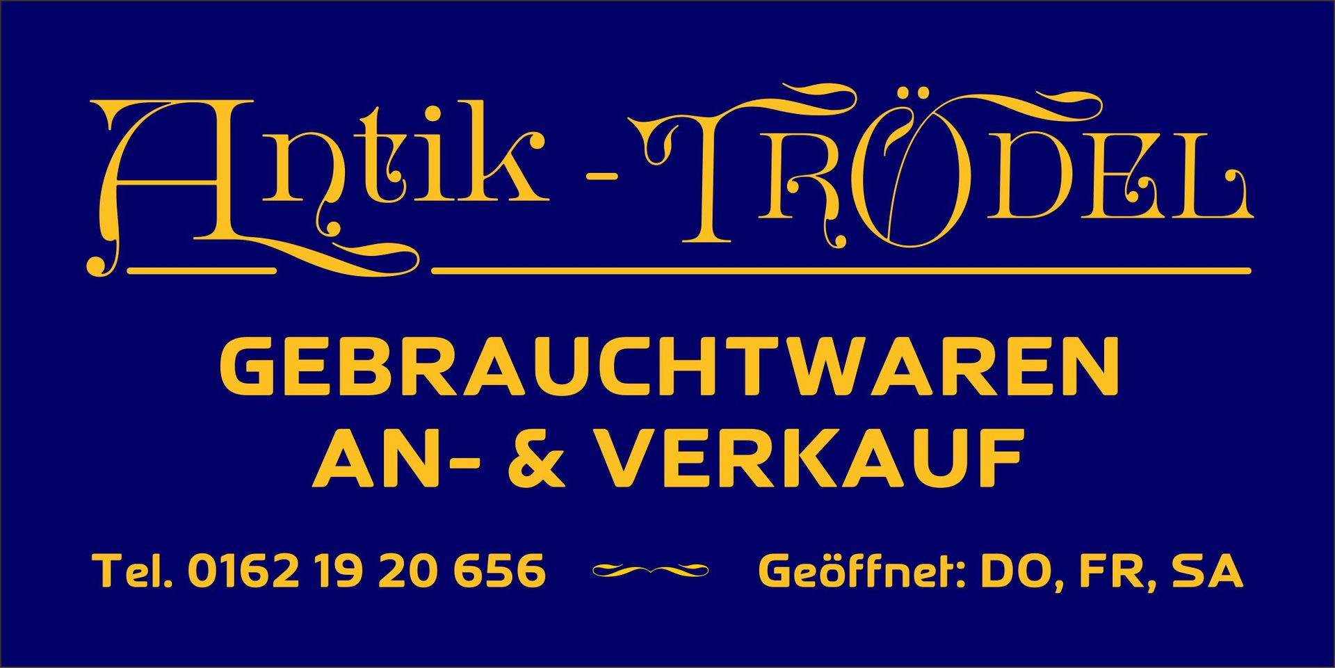 Antik-Trödel Gebrauchtwaren An- & Verkauf