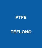 PTFE-TEFLON