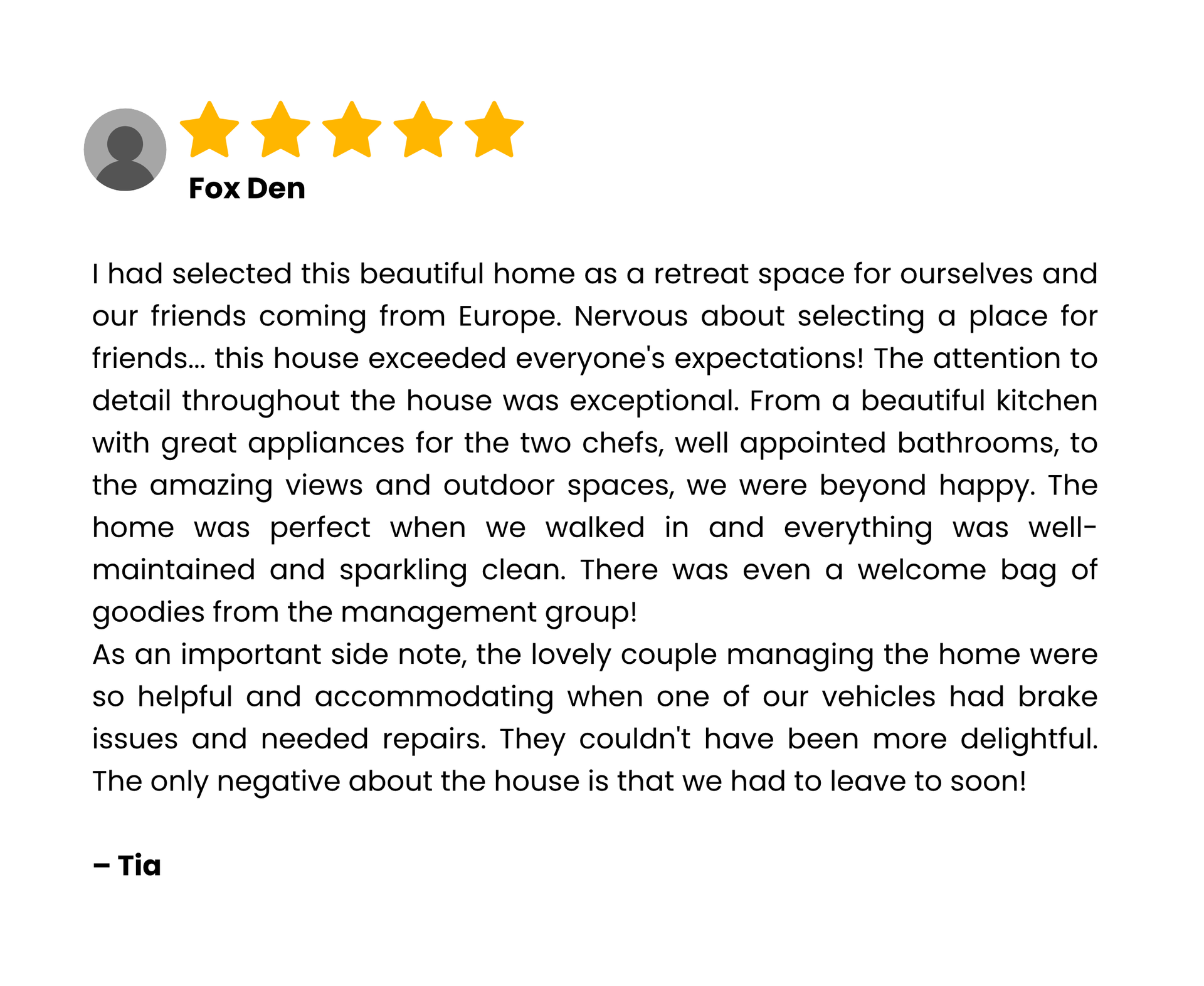 Review of a house: happy customer, five stars, mentions kitchen, views, helpful managers.
