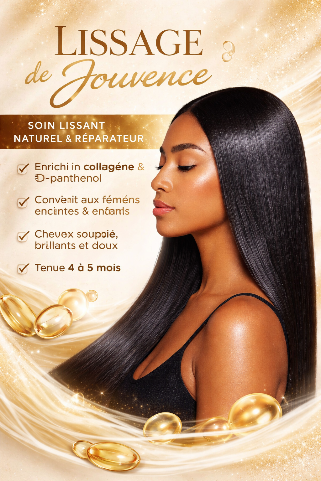 Publicité pour le soin capillaire « Lissage de Jouvence », montrant une femme aux cheveux noirs lisses et brillants sur fond doré.