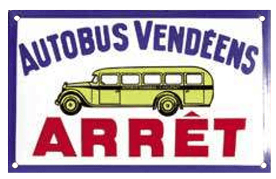 Panneau : « Autobus Vendéens Arrêt » avec une illustration de bus jaune, texte bleu et rouge sur fond blanc.