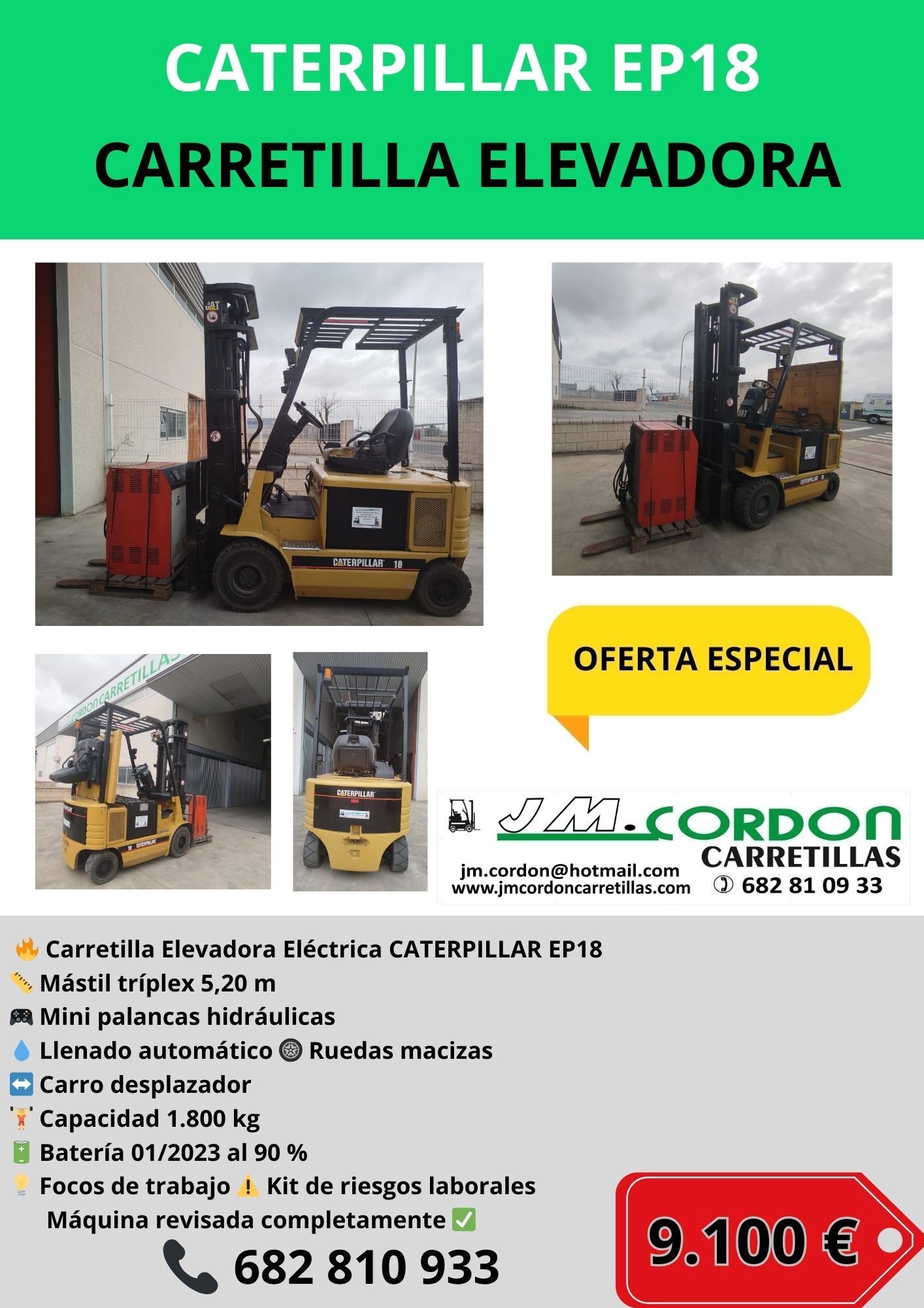 Anuncio de una carretilla elevadora eléctrica Caterpillar EP18 amarilla, con un precio de 9.100 €, de JM Cordon Carretillas.