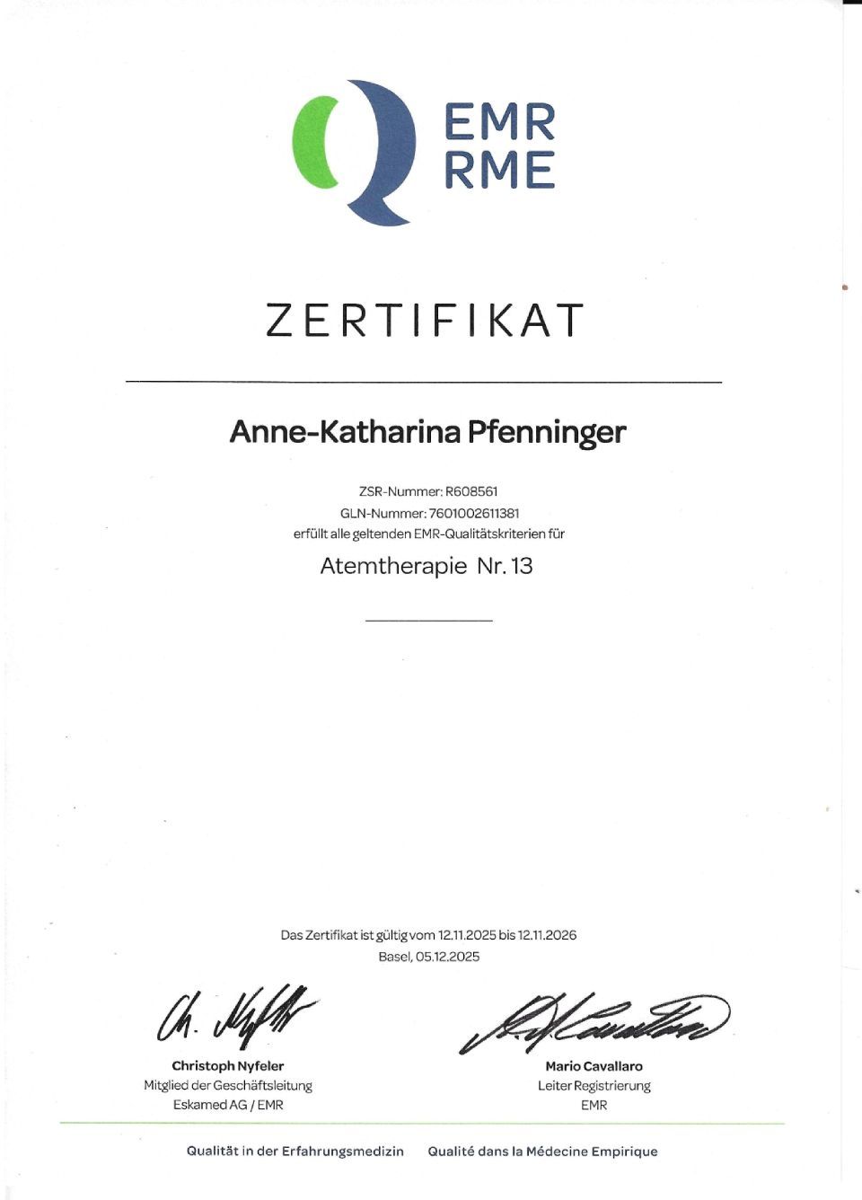 Zertifikat für Anne-Katharina Pfenninger, EMR/RME, zur Bescheinigung der Mesotherapie Nr. 12. Unterschrift unten.