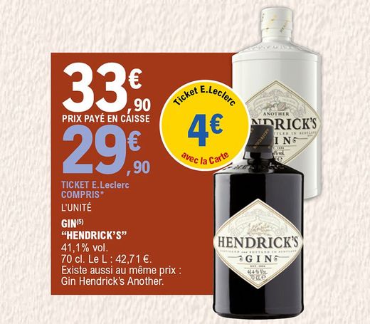 4 € en ticket E.Leclerc avec la carte sur le Gin Hendrick’s. 33,90 € la bouteille de 70 centilitres. Taux d’alcool à 41,1 %. Prix du litre à 42,71 €. Existe aussi au même prix : Gin Hendrick’s Another.
