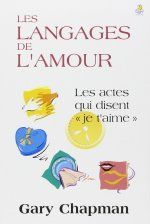 Couverture livre "Les langages de l'amour — Gary Chapman + Ross Campbell"