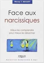Couverture livre "Face aux narcissiques — Wendy T.Behary"
