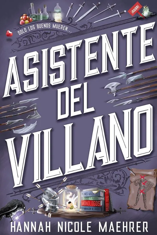 A book titled asistente del villano by hannah nicole maehrer