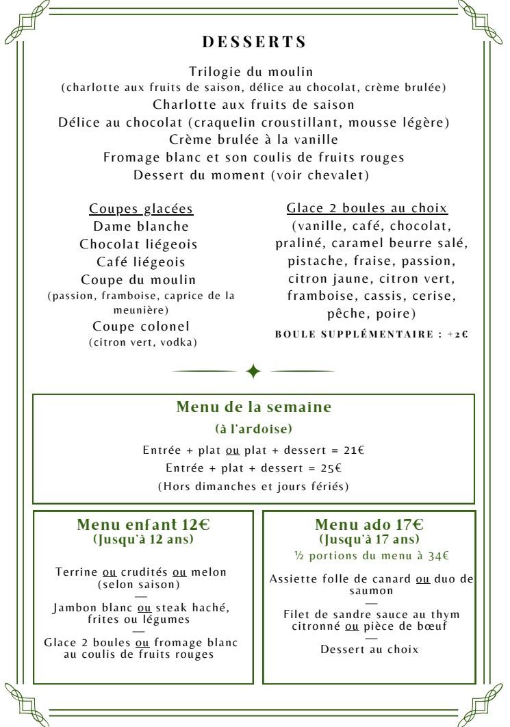 Carte du restaurant avec desserts et plats du jour de la semaine, encadrée de vert.