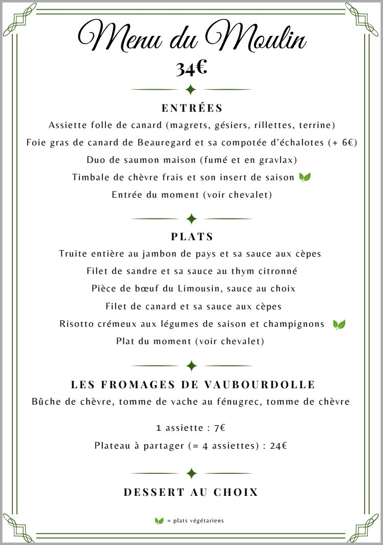 Carte du restaurant Le Moulin, avec entrées, plats, fromages et desserts.