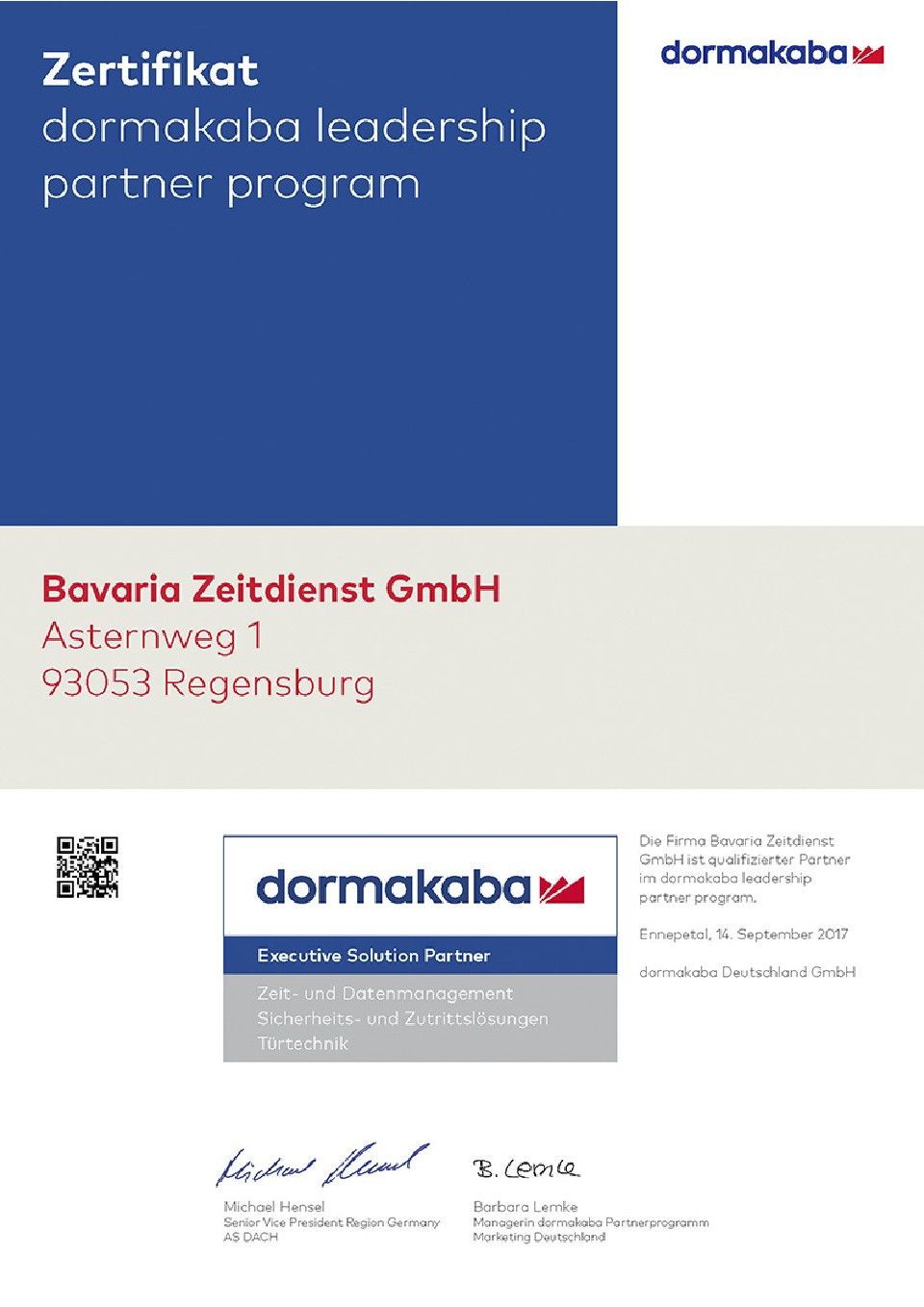 Zertifikat für die Bavaria Zeitdienst GmbH in Regensburg aus dem dormakaba Leadership Partner Programm.