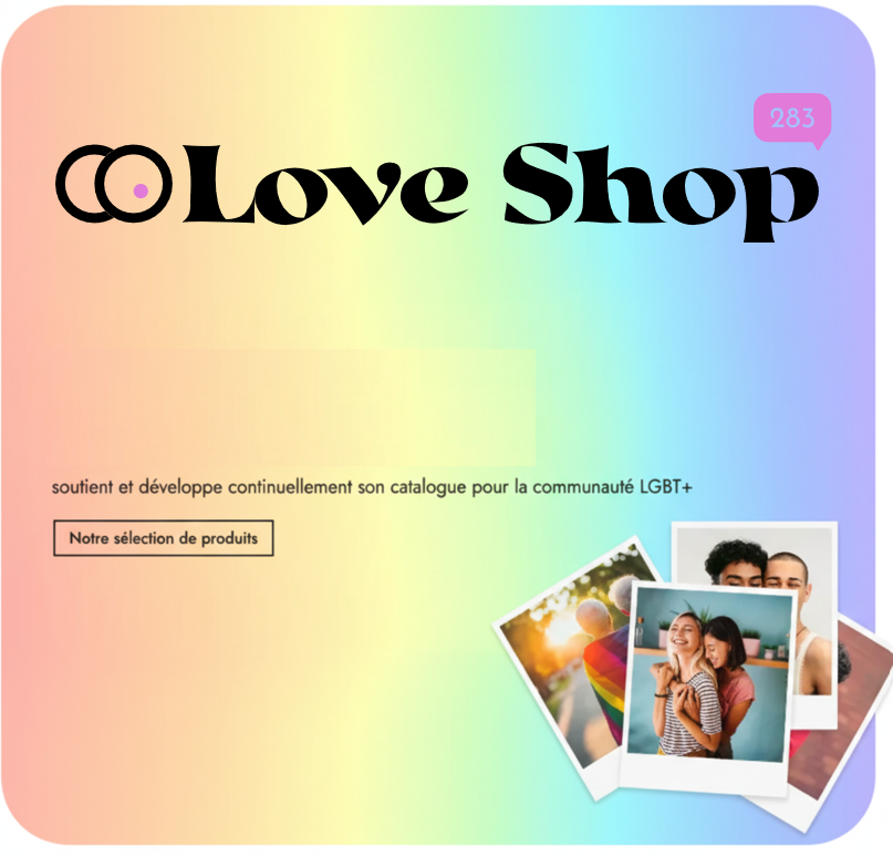 Bandeau indiquant le soutien et le développement du catalogue de produits pour la communauté LGBT+.