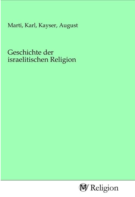 Geschichte der israelitischen Religion