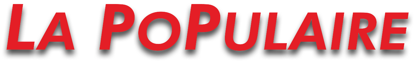 Titre « LA POPULAIRE » en rouge italique avec ombre noire sur fond blanc