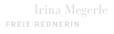 Irina Megerle, Freie Rednerin für Trau-Zeremonien, Trauerreden und KiWi-Kinder-Willkommensfeste