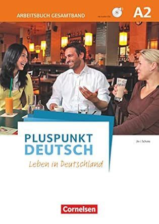 Titelbild des deutschen Lehrbuchs „Pluspunkt Deutsch“ mit drei Personen, die an einem Restauranttisch miteinander sprechen.
