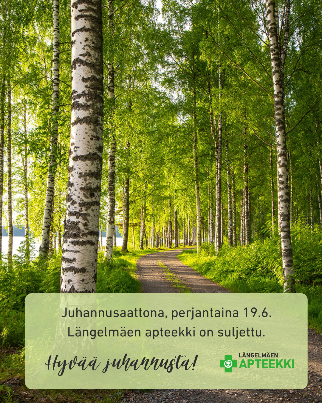 Längelmäen apteekki on suljettu juhannusaattona