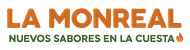 Logo de LA MONREAL en naranja y verde con el lema “NUEVOS SABORES EN LA CUESTA” y un emoji de llama.