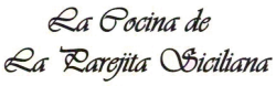 "La Cocina de La Parejita Siciliana" in elegant script, likely a restaurant's name.