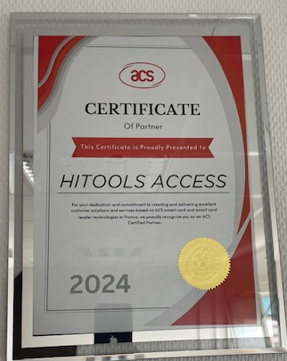 Certificat encadré : Certificat de partenaire ACS, présenté à HITOOLS ACCESS, daté de 2024.